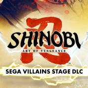 SHINOBI: Art of Vengeance - SEGA Villains Stage